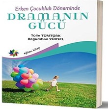 Mabeyn Erken Çocukluk Döneminde Dramanın Gücü