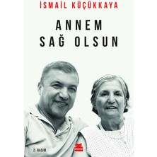 Mabeyn Annem Sağ Olsun