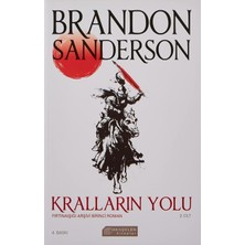 Mabeyn Kralların Yolu 2. Cilt: Fırtınaışığı Arşivi Birinci Roman