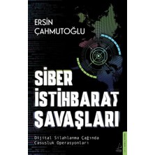 Mabeyn Siber Istihbarat Savaşları: Dijital Silahlanma Çağında Casusluk Operasyonları