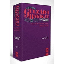 Mabeyn Gülzar-I Hakikat (Ciltli) Mesnevi-I Şerif'te Geçen Bütün Hikayeler ve Hikayelerin Mesajları