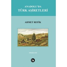 Mabeyn Anadolu'da Türk Aşiretleri