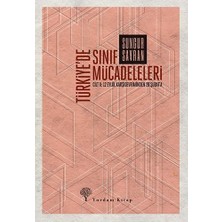 Mabeyn Türkiye’de Sınıf Mücadeleleri Cilt-2: 12 Eylül Karşıdevriminden 28 Şubat’a