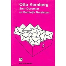 Mabeyn Sınır Durumlar ve Patolojik Narsisizm