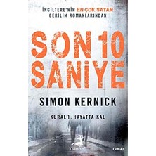 Mabeyn Son 10 Saniye: Kural 1 : Hayatta Kal