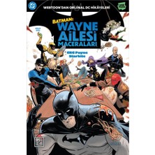 Mabeyn Batman: Wayne Ailesi Maceraları 1: Batman: Wayne Family Adventures Vol.1
