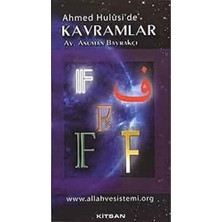 Mabeyn Ahmed Hulusi’de Kavramlar F