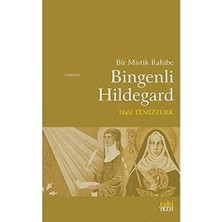 Mabeyn Bir Mistik Rahibe Bingenli Hildegard