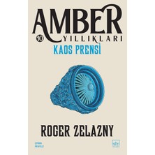 Mabeyn Amber Yıllıkları 10 - Kaos Prensi