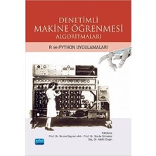 Mabeyn Denetimli Makine Öğrenmesi Algoritmaları - R ve Python Uygulamaları