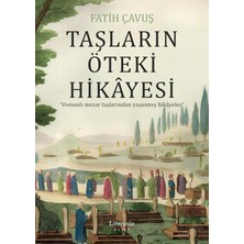 Mabeyn Taşların Öteki Hikayesi