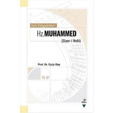 Mabeyn Son Peygamber Hz. Muhammed: Siyer-I Nebi