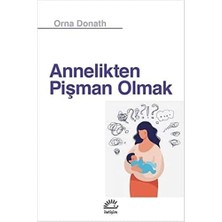 Mabeyn Annelikten Pişman Olmak