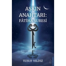 Mabeyn Aşkın Anahtarı : Fatiha Suresi