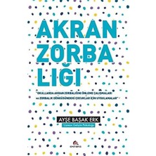 Mabeyn Akran Zorbalığı Etkinlik Kitabı: Okullarda Akran Zorbalığını Önleme Çalışmaları ve Zorbalık Döngüsündeki Çocuklar Için Uygulamalar