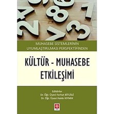 Mabeyn Muhasebe Sistemlerinin Uyumlaştırılması Perspektifinden Kültür-Muhasebe Etkileşimi