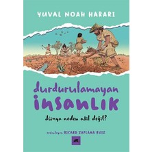 Mabeyn Durdurulamayan Insanlık - 2: Dünya Neden Adil Değil