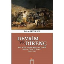 Mabeyn Devrim ve Direnç: Xıx. ve Xx. Yüzyılda Ispanya’da Yaşanan Siyasi ve Sosyal Gelişmeler (1808-1959)