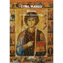 Mabeyn Bizans - Yeni Roma Imparatorluğu
