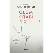 Mabeyn Ölüm Kitabı: Ölüm Düşüncesinin Temel Metinleri