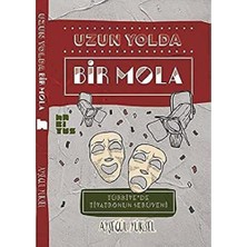Mabeyn Uzun Yolda Bir Mola-Türkiyede Tiyatronun Serüveni