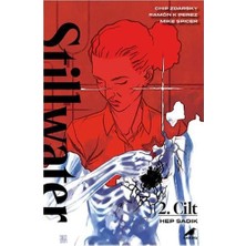 Mabeyn Stillwater 2: Hep Sadık