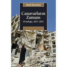 Mabeyn Canavarların Zamanı: Ortadoğu, 2011 - 2021