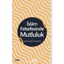 Mabeyn Islam Felsefesinde Mutluluk (Kapak Değişebilir)