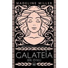 Mabeyn Galateia: Bir Öykü