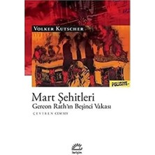 Mabeyn Mart Şehitleri: Gereon Rath’ın Beşinci Vakası