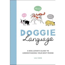 Mabeyn Doggie Language: A Dog Lover's Guide To Understanding Your Best Friend