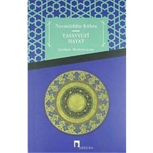 Mabeyn Tasavvufi Hayat: Uluse Aşere / Risale Ile' I-Halim / Fevaihu'ı-Cemal: Uluse Aşere / Risale Ile' I-Halim / Fevaihu'ı-Cemal