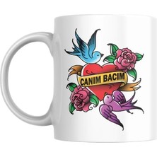 Mabeyn Canım Bacım Baskılı Kupa Bardak Hediyelik Çay Kahve Kupası