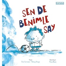 Ketebe Çocuk Sen De Benimle Say