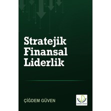 Stratejik Finansal Liderlik