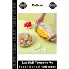 Carlburn Üstün Hijyen Gıda Taze Koruma Koku Engelleme Pratik Kullanım Lastikli Tencere 100'LÜ 24CM Tabak Bone