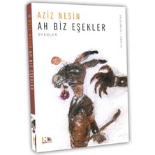 Enyaza Home Ah Biz Eşekler: Nesin Yayınevi