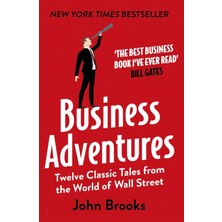 Enyaza Home Business Adventures: Twelve Classic Tales From The World Of Wall Street: The New York Times Bestseller Bill Gates Calls 'the Best Business Book I've Ever Read'