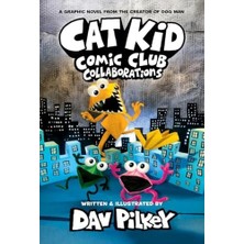 Enyaza Home Cat Kid Comic Club: Collaborations: A Graphic Novel (Cat Kid Comic Club #4): From The Creator Of Dog Man