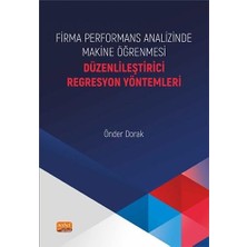 Enyaza Home Firma Performans Analizinde Makine Öğrenmesi - Düzenlileştirici Regresyon Yöntemleri