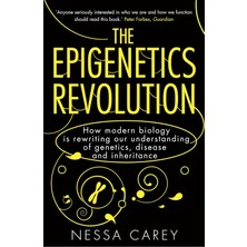 Enyaza Home The Epigenetics Revolution: How Modern Biology Is Rewriting Our Understanding Of Genetics, Disease And Inheritance