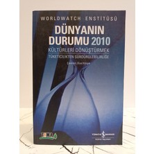 Türkiye İş Bankası Kültür Yayınları Dünyanın Durumu 2010 ( 2. El Kitap )