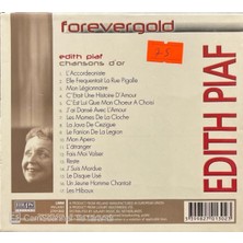 Plak İstasyonu (Müzik Cd'sidir Plak Değildir) CD Edith Piaf Chansons D'or Forevergold Kartonet Ek Kapaklı CD