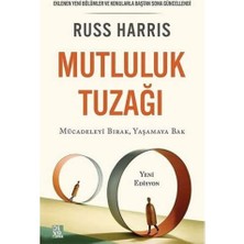 Enyaza Home Mutluluk Tuzağı: Mücadeleyi Bırak Yaşamaya Bak