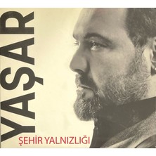 Plak İstasyonu (Müzik Cd'sidir Plak Değildir) CD Yaşar Şehir Yalnızlığı CD
