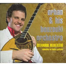 Plak İstasyonu (Müzik Cd'sidir Plak Değildir) CD Orhan - His Bouzouki Orchestra Istanbul Rebetleri CD