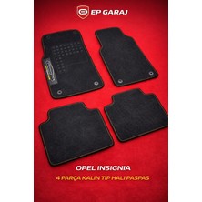 EP Garaj Otomotiv Opel Insignia 4 Parça Siyah Halı Paspas Seti (Kalın Tip)
