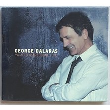 Ajs Müzik George Dalaras Ya Afto Iparchoune I Fili  Sıfır Jelatinli CD