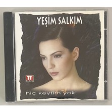Tempa Yeşim Salkım Hiç Keyfim Yok CD (1994 Baskı)
