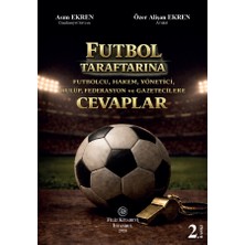 Filiz Kitabevi Futbol Taraftarına Cevaplar: Futbolcu, Hakem, Yönetici, Kulüp, Federasyon ve Gazetecilere